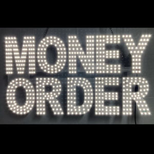 LED Money Order Sign